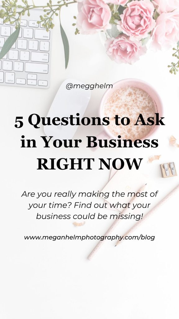 5-questions-to-ask-in-your-business-right-now