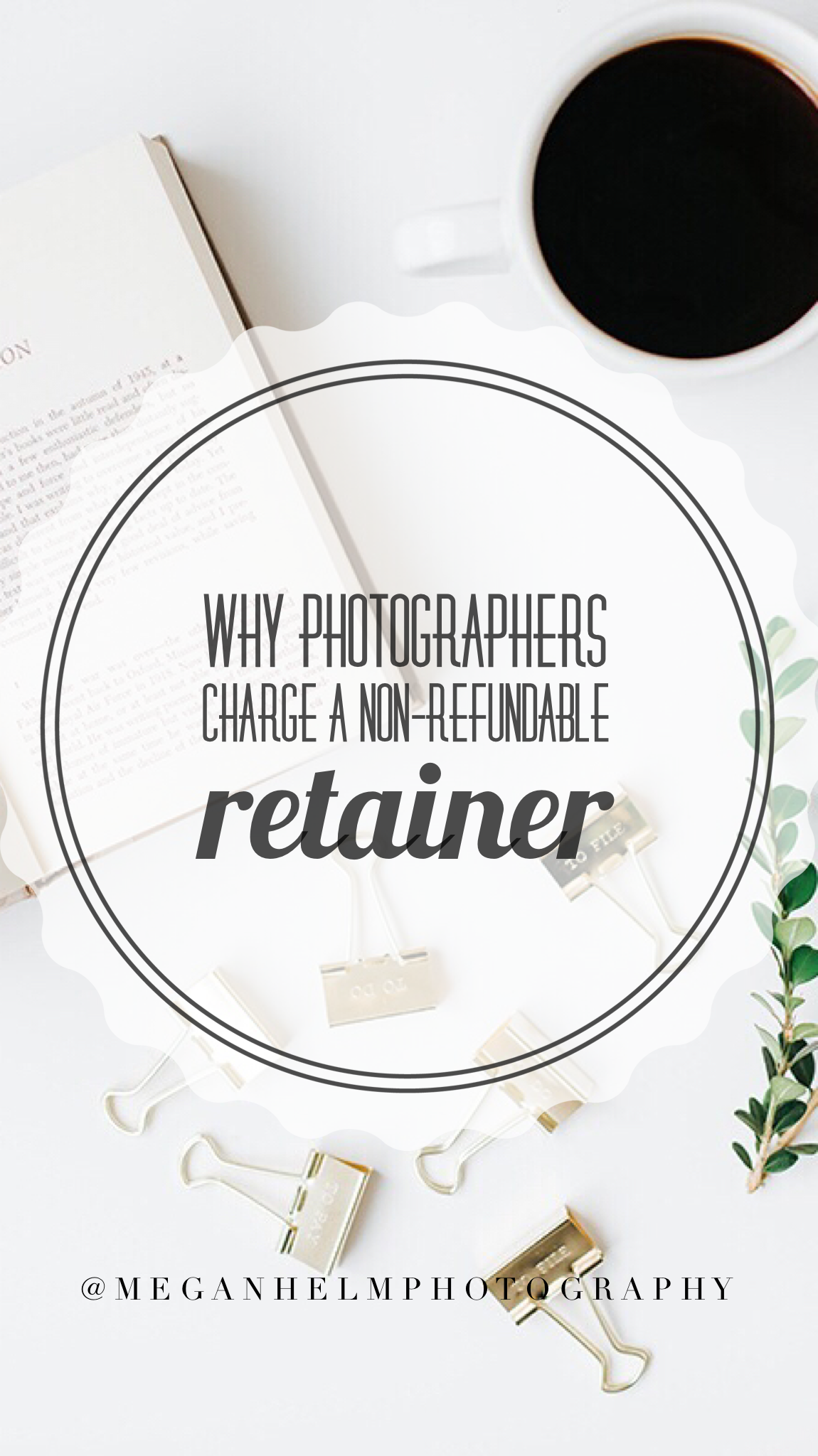 why-photographers-charge-a-non-refundable-retainer