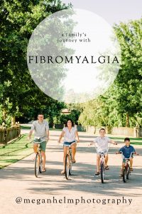 a-familys-journey-with-fibromyalgia-megan-helm-photography
