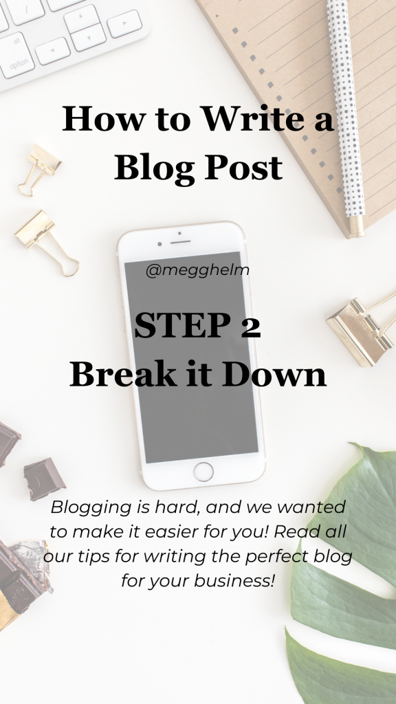 how to write a blog post - step 2